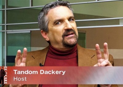 Tandom Dackery - In Quotes